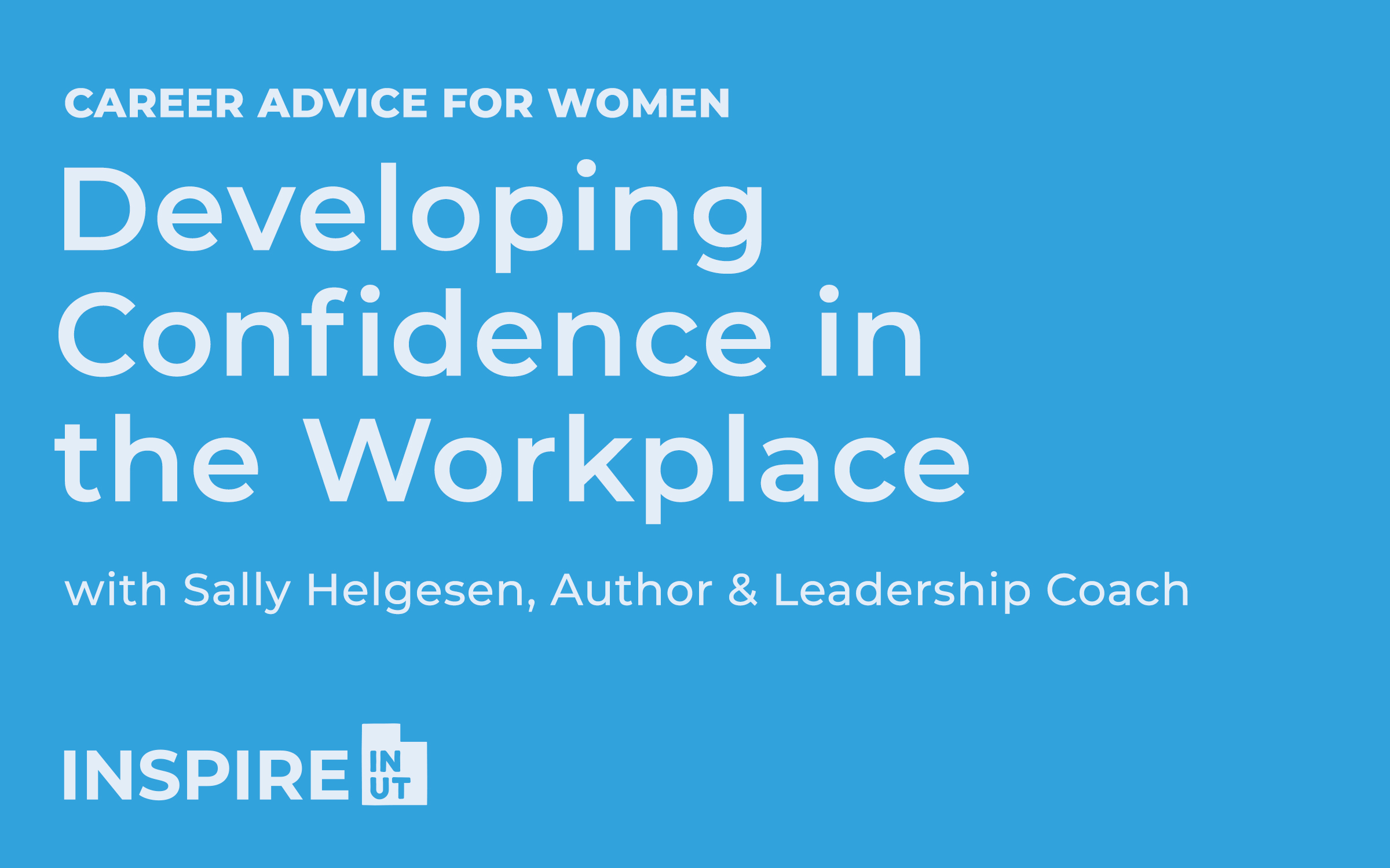 Featured image for “Career Advice for Women in Business: Developing Confidence in the Workplace”